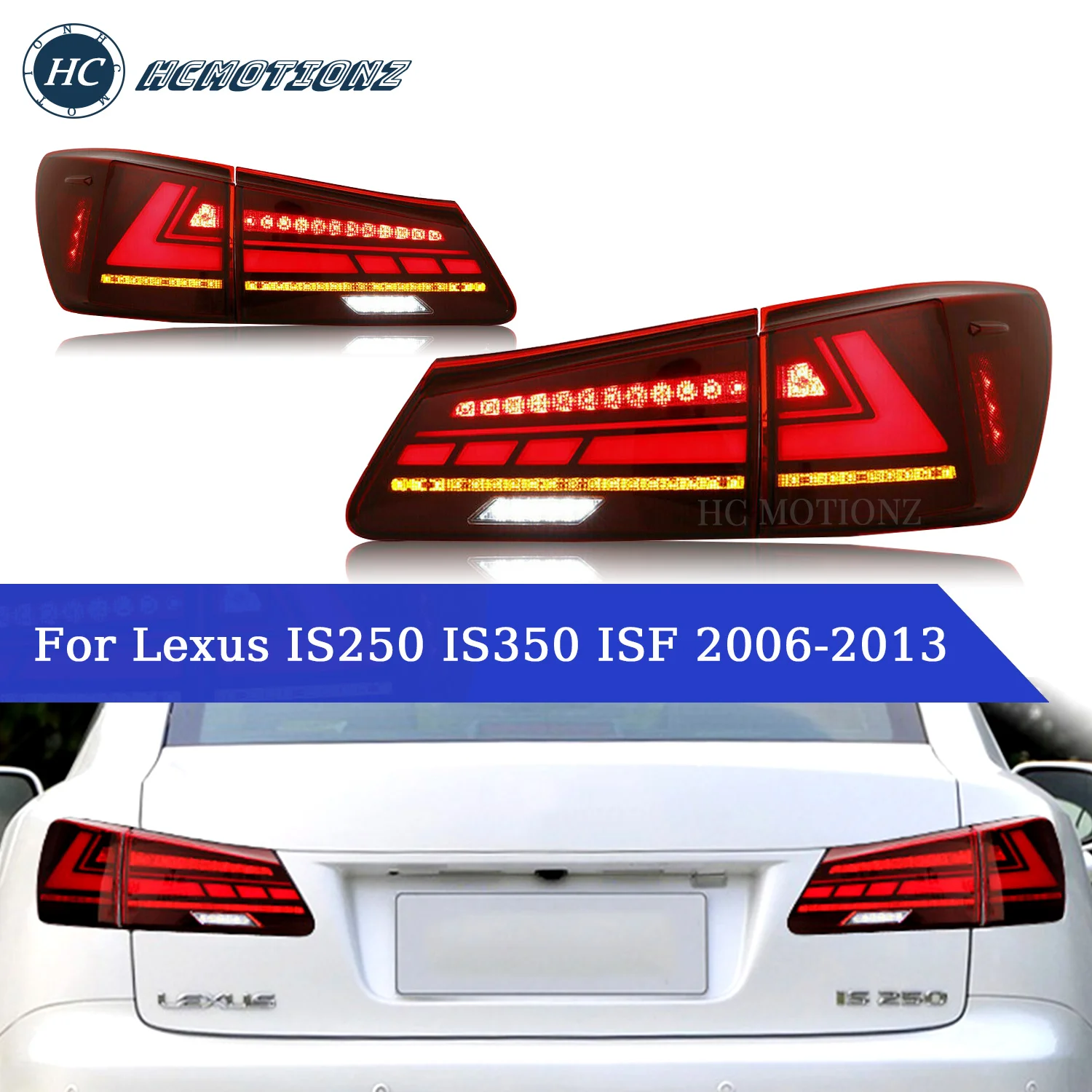 HCMOTIONZ Tail light Assembly for 2006-2013 Lexus IS250/IS350/ISF Sedan Tail Lamps with Start UP Animation Reverse Lights