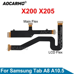 Aocarmo For Samsung Galaxy Tab A8 10.5  SM- X200 X205 LCD Connect Main Board Motherboard Connector Flex Cable Repair Part