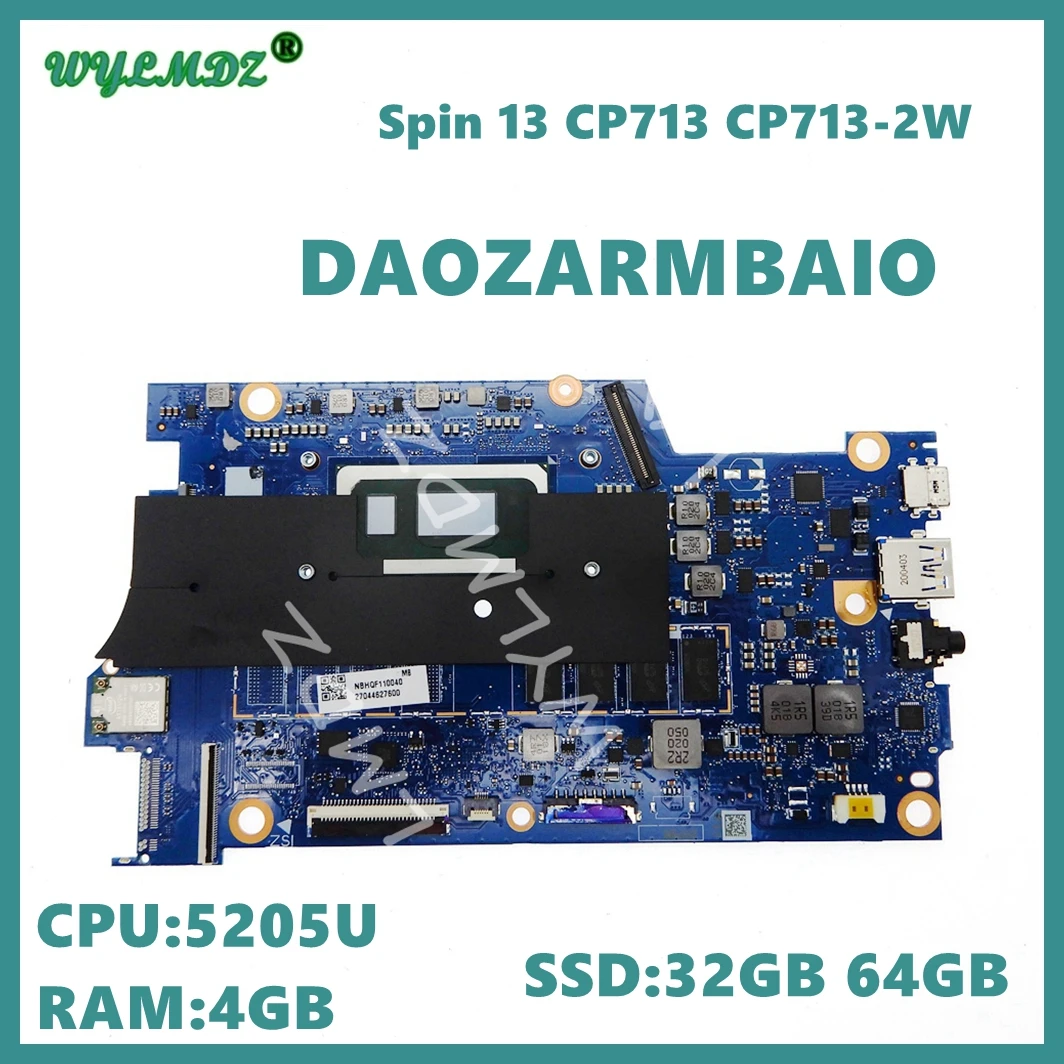 

DA0ZARMBAI0 with 5205U CPU 4GB-RAM 32GB/64GB-SSD Laptop Motherboard For Acer Spin 13 CP713 CP713-2W Notebook Mainboard