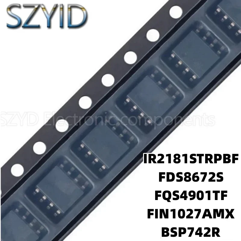 1 шт. SOP8-IR2181STRPBF FDS8672S FQS4901TF FIN1027AMX BSP742R