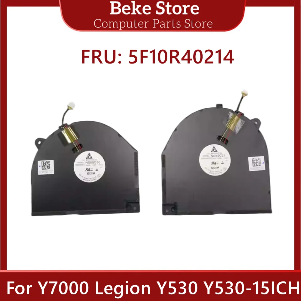 

Beke оригинальный охлаждающий вентилятор для ноутбука Lenovo Y7000 Legion Y530 Y530-15ICH 81fv FRU 5F10R40214, вентилятор-кулер, радиатор