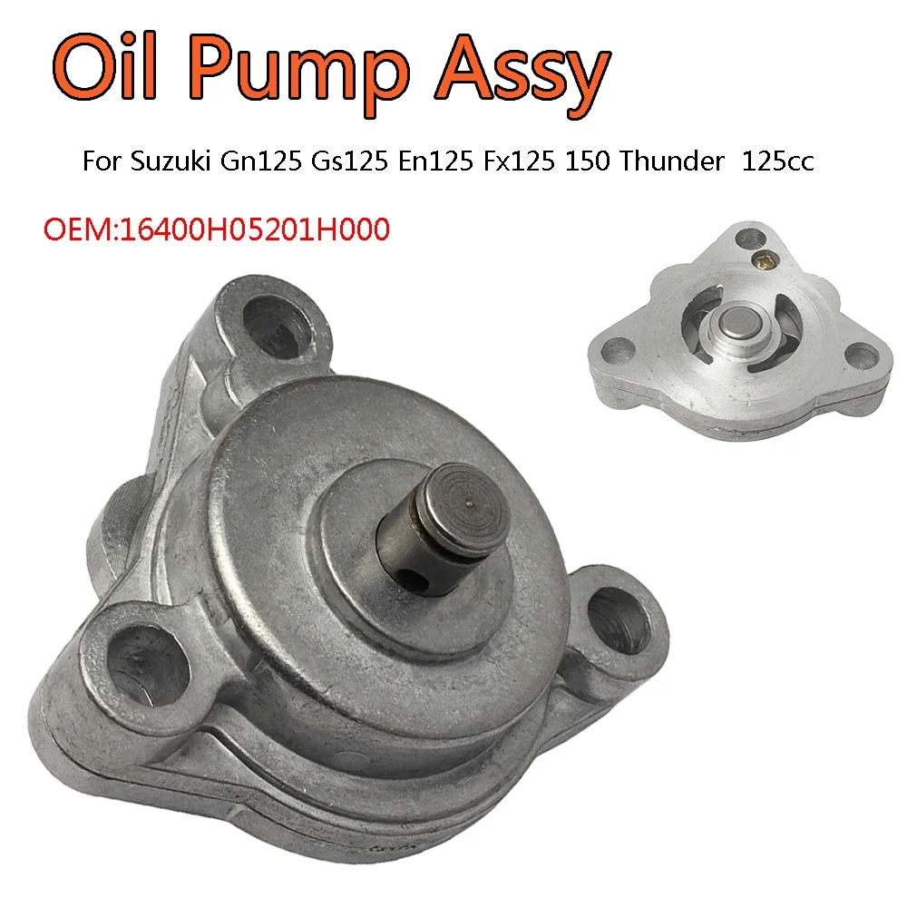 

oil Pump assy For Suzuki Gn125 Gs125 En125 Fx125 150 Thunder 125cc