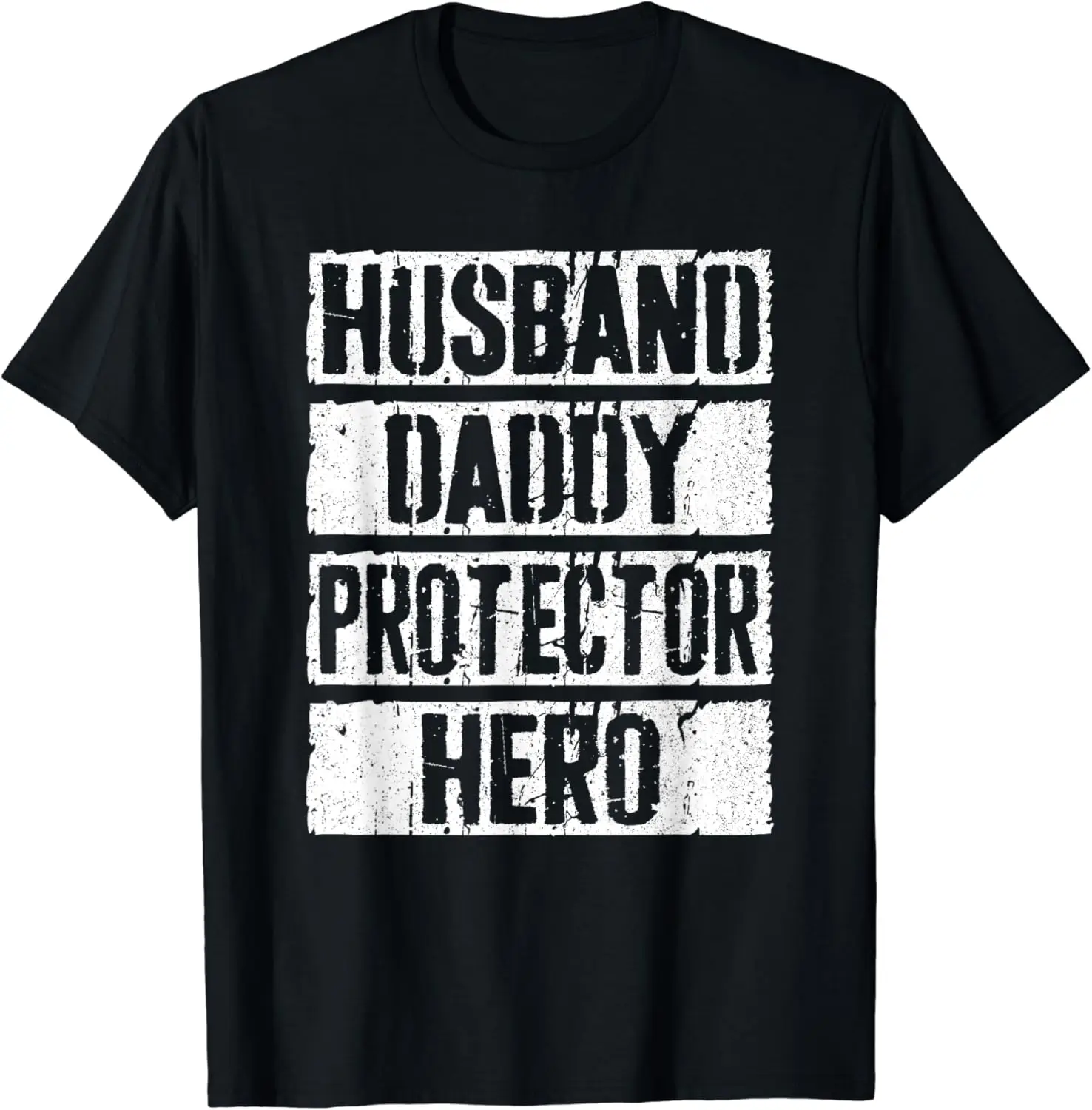 

Husband Daddy Protector Hero T-Shirt Dad Fathers Day Shirt T-Shirt