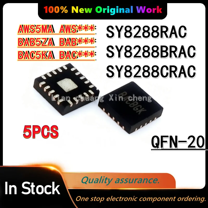 (5PCS) 100% Original SY8288RAC SY8288 AWS5MA AWS... SY8288BRAC SY8288B BAB5ZA BAB... SY8288CRAC SY8288C BAC5KA BAC.. QFN-20