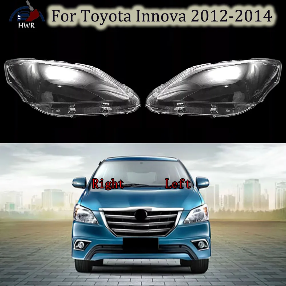 

For Toyota Innova 2012 2013 2014 Transparent Headlight Cover Headlamp Shell Clear Lens Plexiglass Replace Original Lampshade
