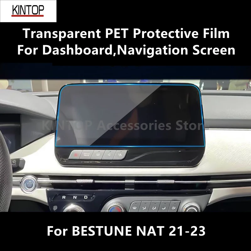 

For BESTUNE NAT 21-23 Dashboard,Navigation Screen Transparent PET Protective Film Anti-scratch Film Accessories Refit