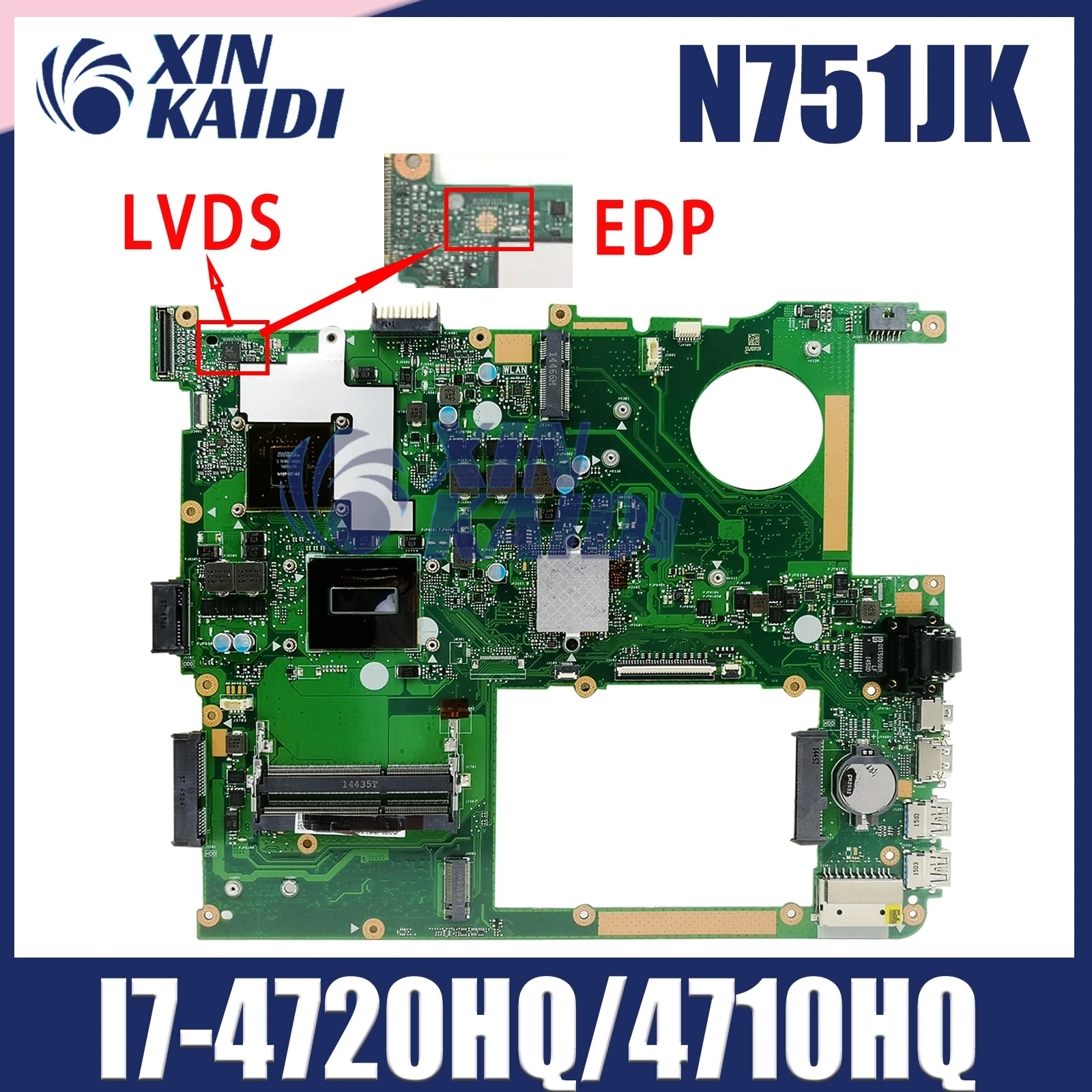 

N751JK Laptop Motherboard For Asus N751J N751JM N751JX Notebook Mainboard I7-4720HQ/4710HQ/4750HQ GTX850M GTX950M EDP LVDS