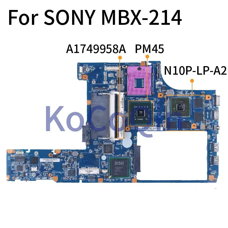 

For SONY MBX-214 Vpccw13fb Notebook Mainboard Pcg 61111x A1749958A N10P-LP-A2 1G PM45 DDR3 Laptop Motherboard