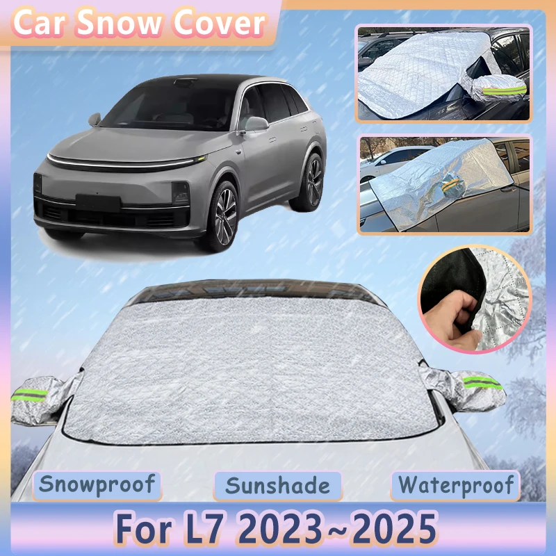 Outdoor Winter Car Snow Cover For Lixiang L7 Li L7 Accessories 2023 2024 2025 Waterproof Anti Frost Front Window Shield Visor