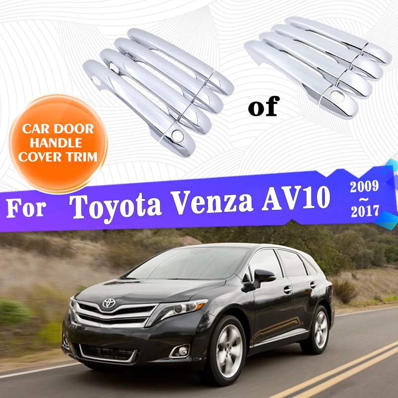 

Car Outer Door Handle Cover Trim For Toyota Venza AV10 2009~2017 2015 2016 Protective Sticker Style Rustproof Accessories Gadget