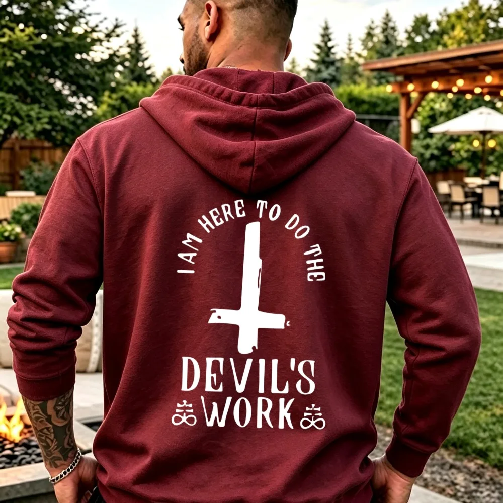 I Am Here To Do The Devil's Work Inverted Cross Graphic Pullover Hooded Sweatshirt Gothic Dark Edgy Quote Casual Streetwear Tops