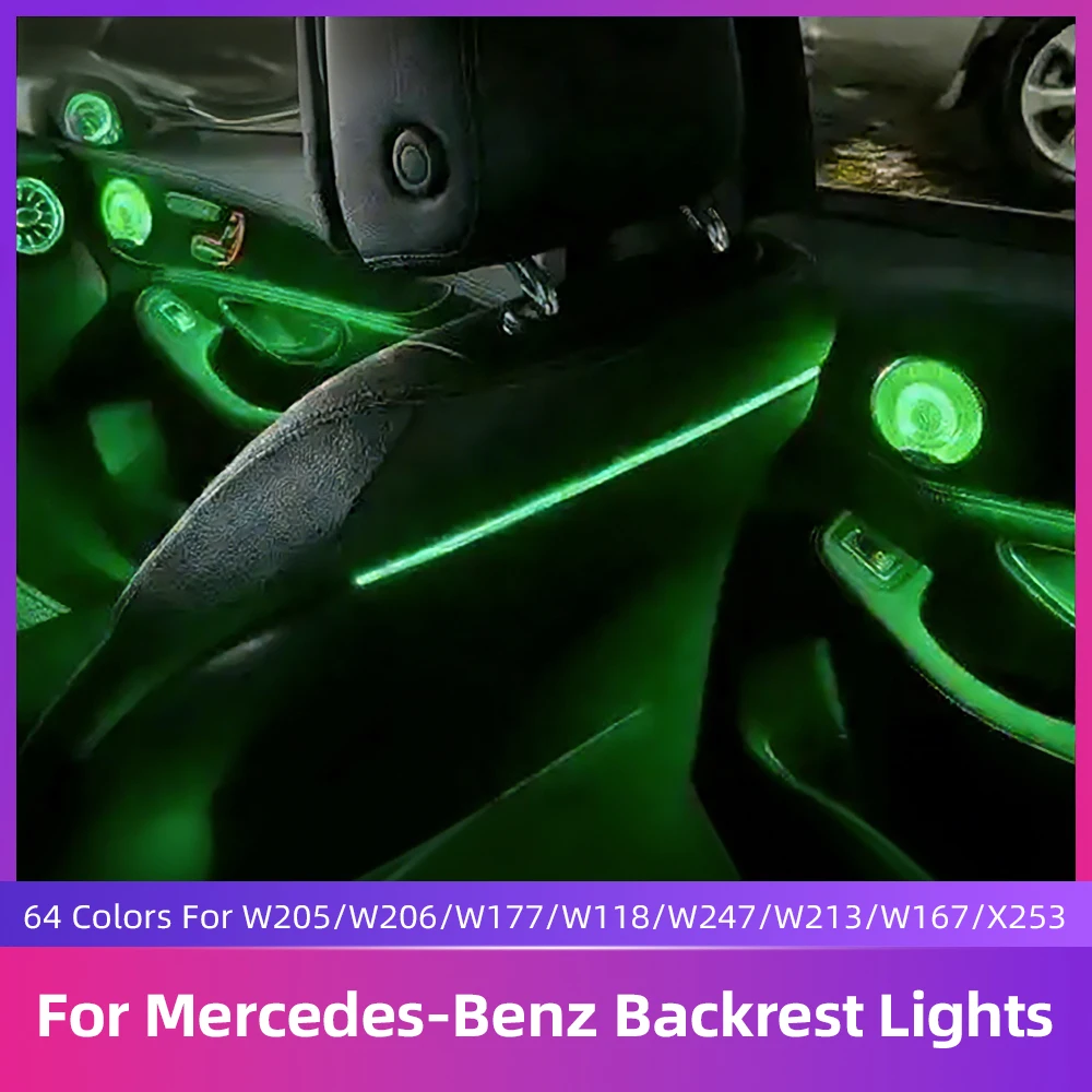 

Подсветка спинок сидений с 64 цветами для улучшения атмосферы в салоне и качества вождения для Mercedes-Benz W205 X253 W206 W177 W213