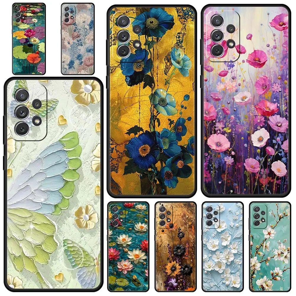 Phone Case For Samsung Galaxy A17 A15 A13 A51 A71 A41 A31 A21S A07 A05 A35 A55 A23 A25 A33 A53 A73 5G Cover Oil Painting Flower