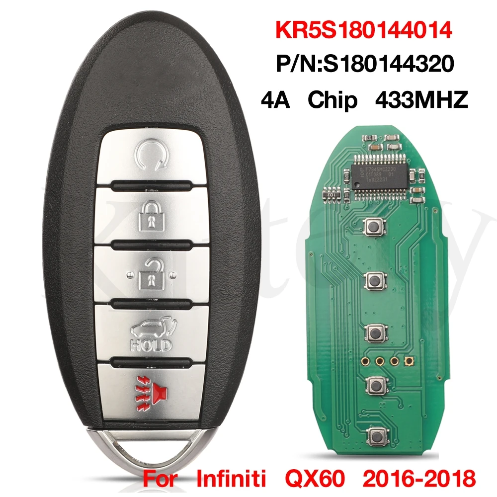 

jingyuqin 5 Buttons KR5S180144014 4A Chip 433MHZ S180144320 Smart Remote Car Key For Infiniti QX60 2016-2018 IC : 7812D-S180204