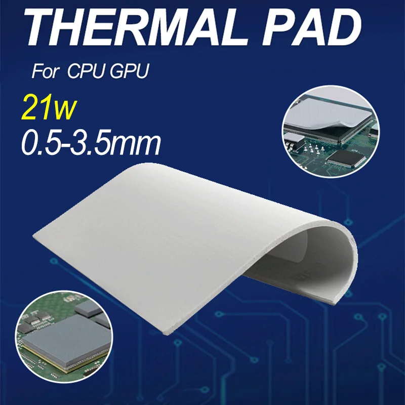 Soft 21W/mk 100X50 Thermal Conductive Pad Sheet 1mm 1.5mm 2mm 3mm 100X100 Silicon Thermal Gap Pads Cpu Gpu