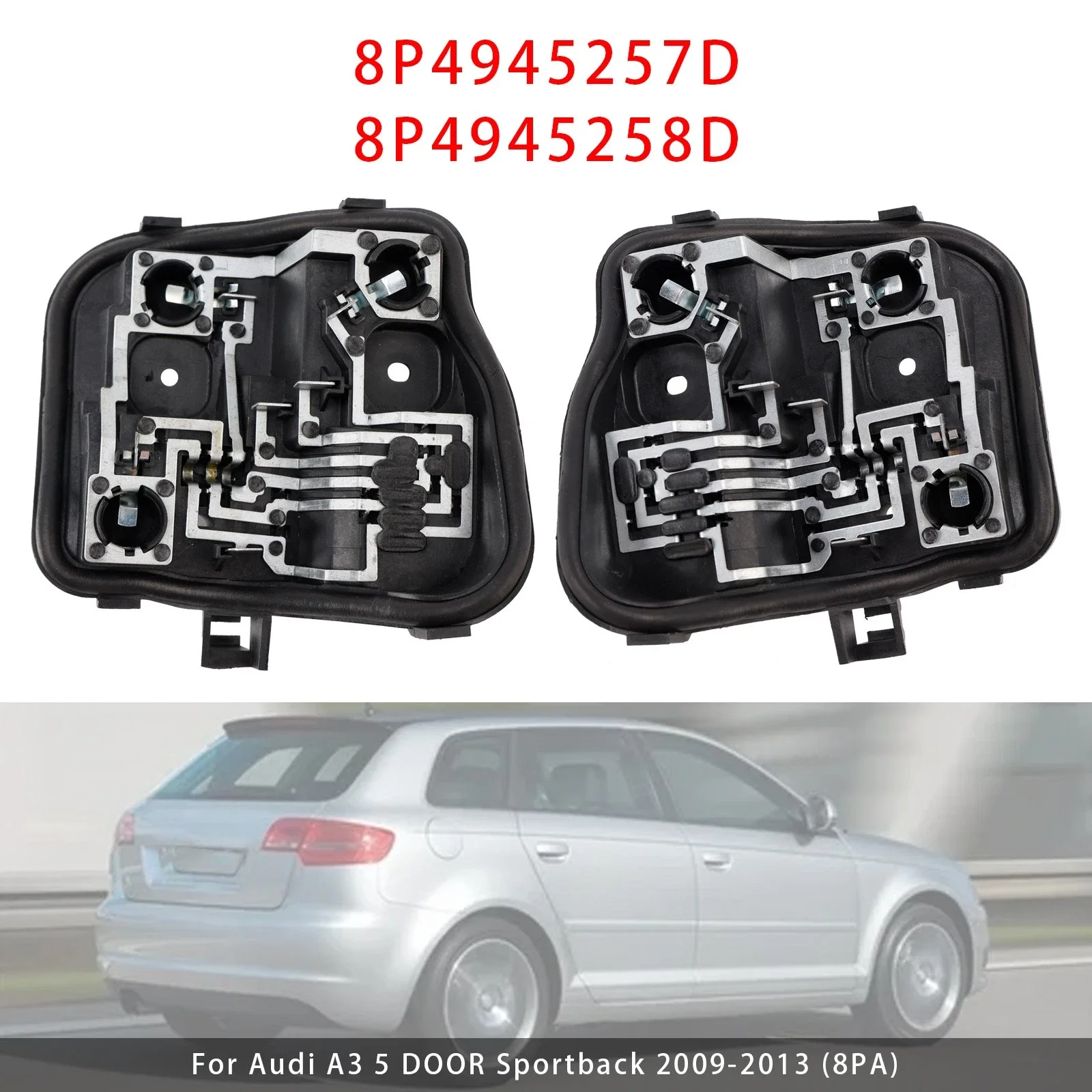 

Автомобильные аксессуары, держатель лампы заднего фонаря 8P4945257D 8P4945258D, простая установка, печатная плата заднего фонаря для Audi A3 2009-2013