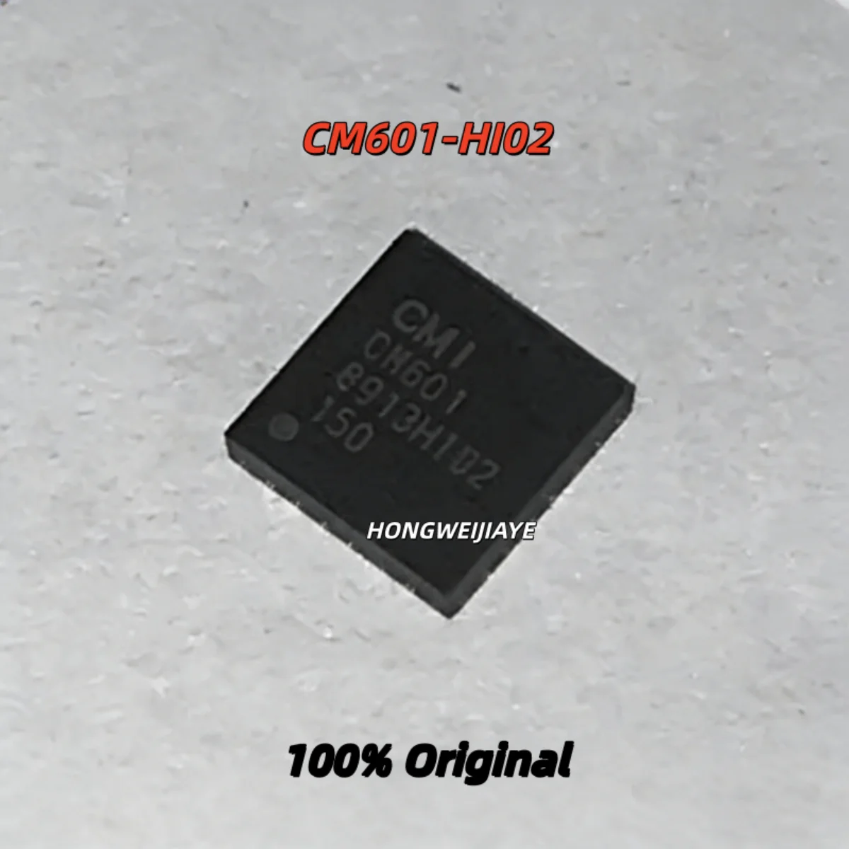 

10PCS 100% New CM601-HI02 CM601 QFN24 Brand New Original Chips ic