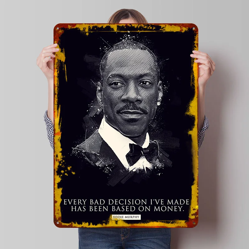 Eddie Murphy Quote Poster Customized Vintage Metal Signs Wall Art Retro Tin Plaque for Decoration Living Room Decor Men Man Cave