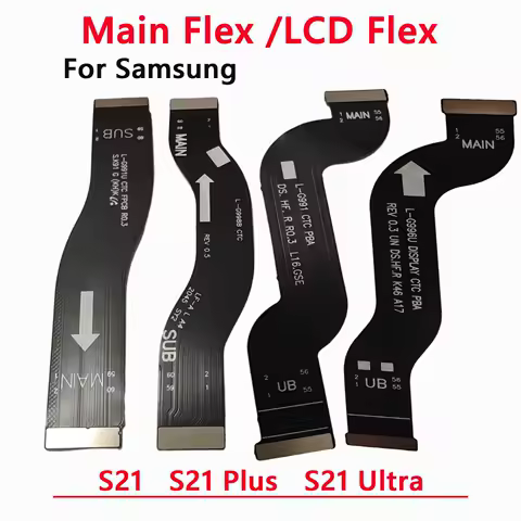 Main Motherboard Connector Board Ribbon LCD Display Flex Cable For Samsung Galaxy S21 S21 Plus S21 Ultra