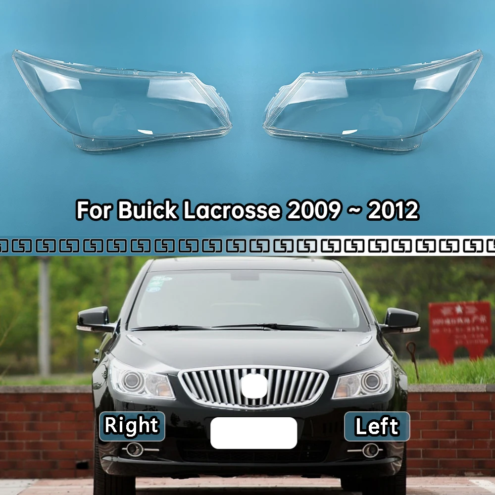 

For Buick Lacrosse 2009 2010 2011 2012 Headlamp Cover Headlight Shell Transparent Lens Plexiglass Replace Original Lampshade