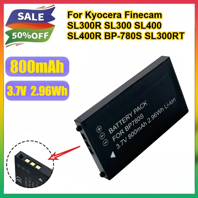 

Upgraded 3.7V 800MAH 2.96WH Digital Batteries BP780S For Kyocera（Kyōsera）Finecam SL300R SL300 SL400 SL400R BP-780S SL300RT