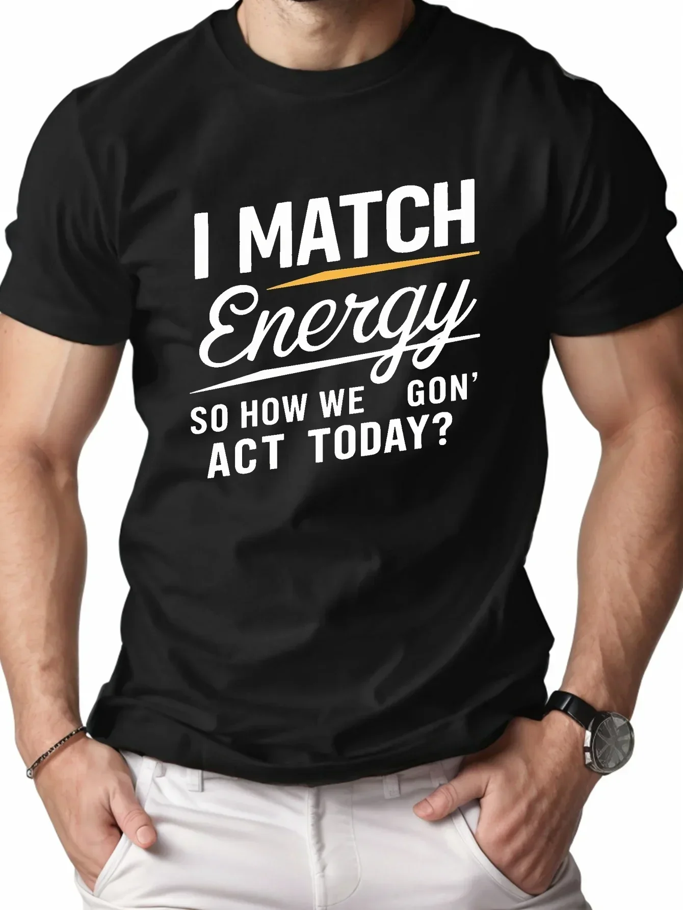 I Match Energy Men'S Comfortable T-Shirt- Soft And Breathable Summer Short-Sleeve Shirt Featuring a Striking 