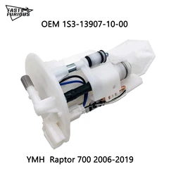 YMH RAPTOR 700 FUEL PUMP FITS 1S3-13907-10-00 1S3-13907-02-00 2007-2014