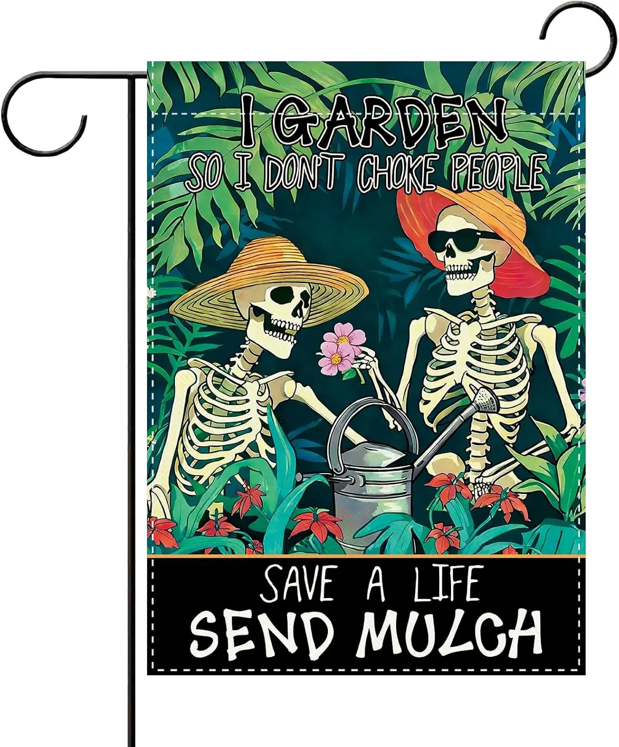 Funny Gothic Skeleton Skull Garden Flag, I Garden So I Don't Choke People Save a Life Send Mulch Small Yard Outdoor Deco kkz