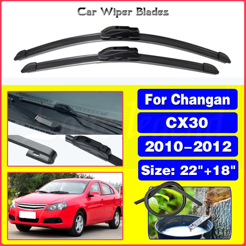 

Car Wiper LHD Front Wiper Blades For Chana Changan CX30 2010 2011 2012 Fit U Hook Arm Windshield Windscreen Front Window 22"+18"