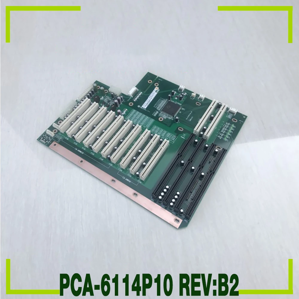 

Industrial Computer Backplane 10 PCI 4 IAS Slots Original For Advantech PCA-6114P10 REV:B2