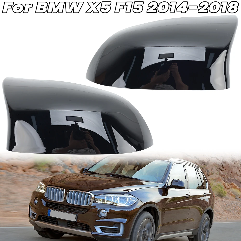 

Rear View Side Mirror Cover Cap For BMW X5 F15 X6 F16 X4 F26 X3 F25 2014 -2018 Wing Mirror Cap gloss black Replace 51167365113