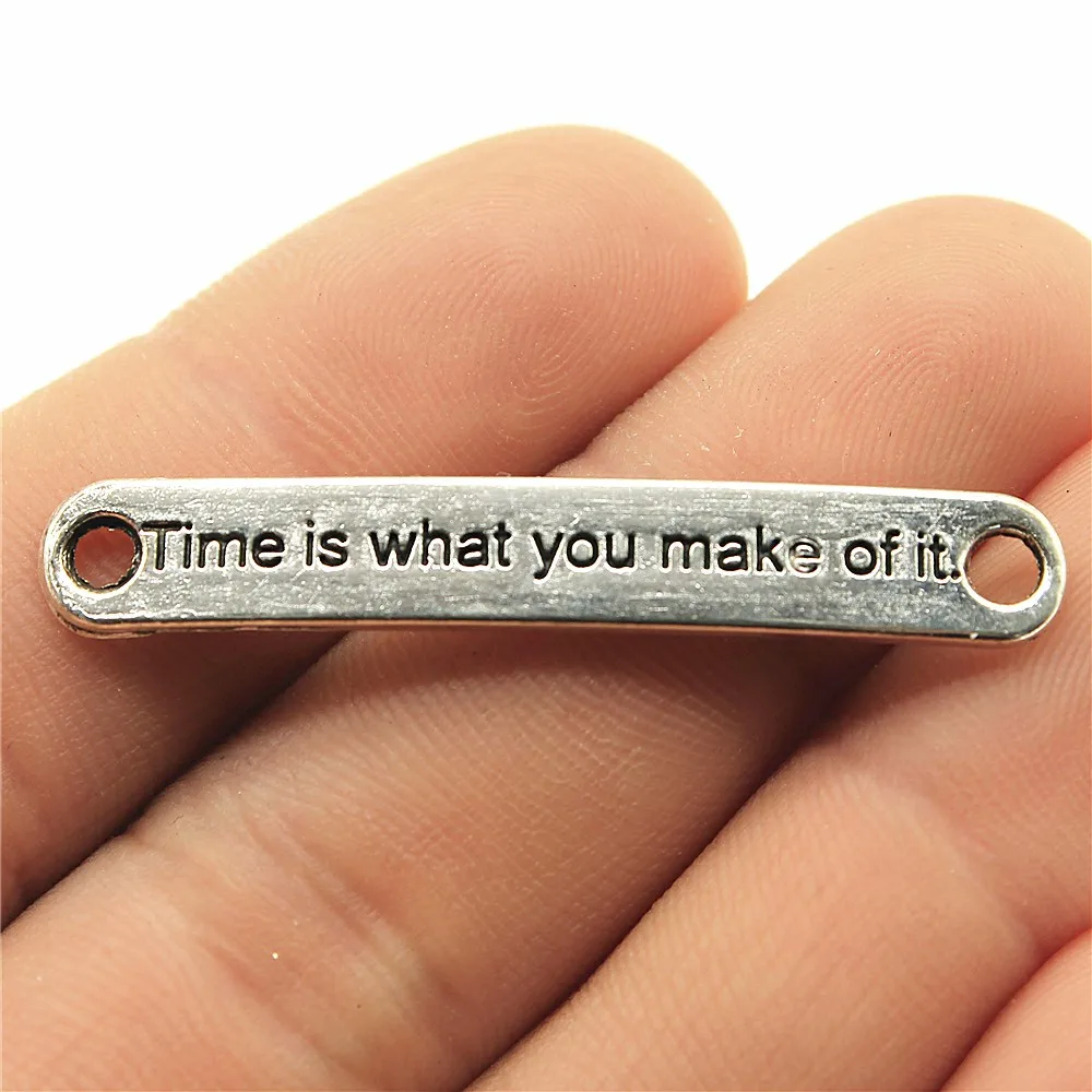 WYSIWYG 10pcs 45x7mm Time Is What You Make Of It Connector Charms For Bracelet Making