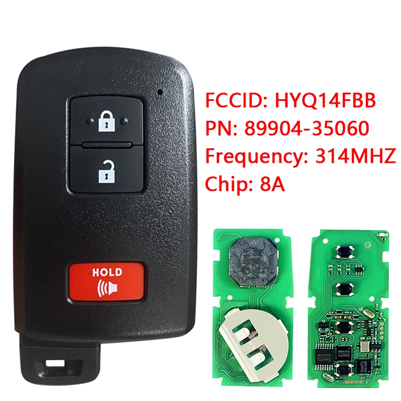 

CN007217 Aftermarket SmartKey 3 Button 314MHZ 8A Chip FCC HYQ14FBB PN 89904-35060 For Toyota 4Runner Sequoia Tacoma Tundra 2015+