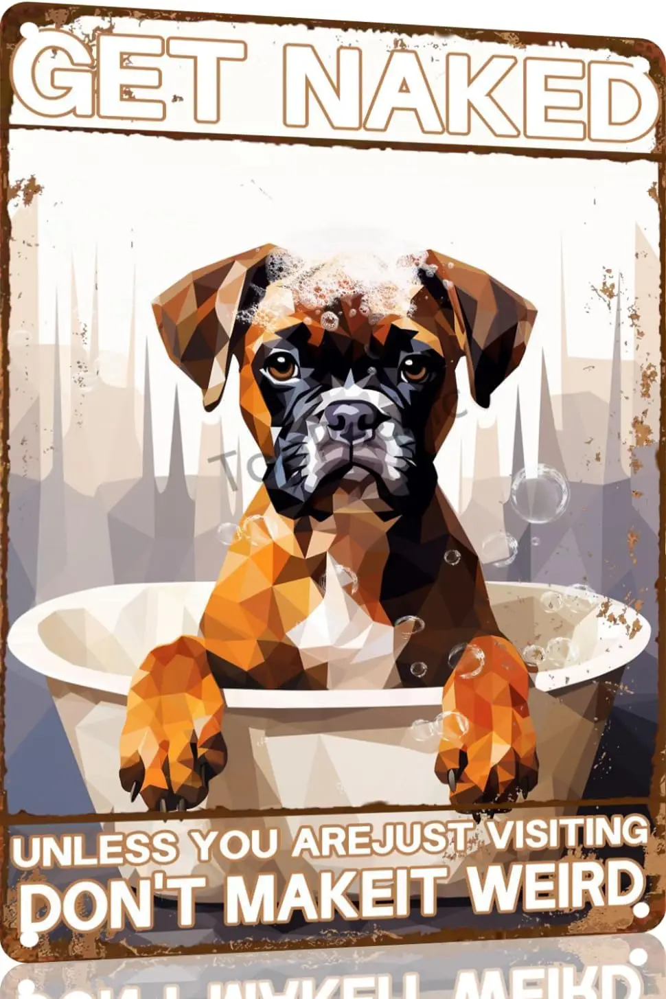 Boxer Dog Retro Metal Tin Sign Get Naked Unless You are Just Visiting Don't Make It Weird Dog Poster Bathroom Decor Fun goo sign
