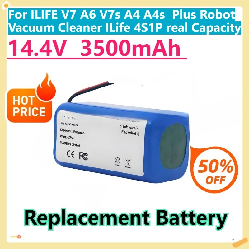 

For ILIFE V7 A6 V7s A4 A4s Plus Robot Vacuum Cleaner ILife 4S1P real Capacity 14.4V 3500mAh Lithium Battery