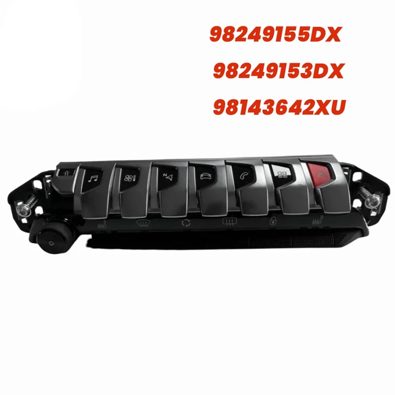 

Efficientt-Car Console Multi-Function Control Panel Switch Button Assy For 3008 (P84E) 98249155DX 98249153DX 98143642XU