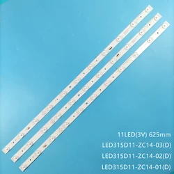 LED backlight Strip for Mystery MTV-3222LW LED315D11-ZC14-01(D) 02(D) 03(D) LE32C800C LE32B50 H32E16 LM315TA-T01 T320XVN02.0