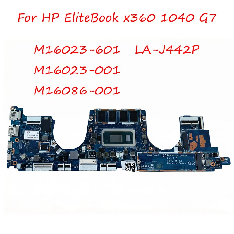 

LA-J442P Motherboard For HP EliteBook x360 1040 G7 Laptop with CPU i5-10310u i7-10810U 16G 32GB M16023-001 M16023-601 M16086-001