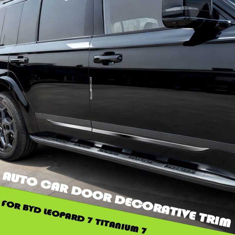 

Auto Car Door Decorative Trim Fit for BYD Leopard 7 Titanium 7 Modified Auto Car Body Anti-collision Strip Car Upgrade Parts