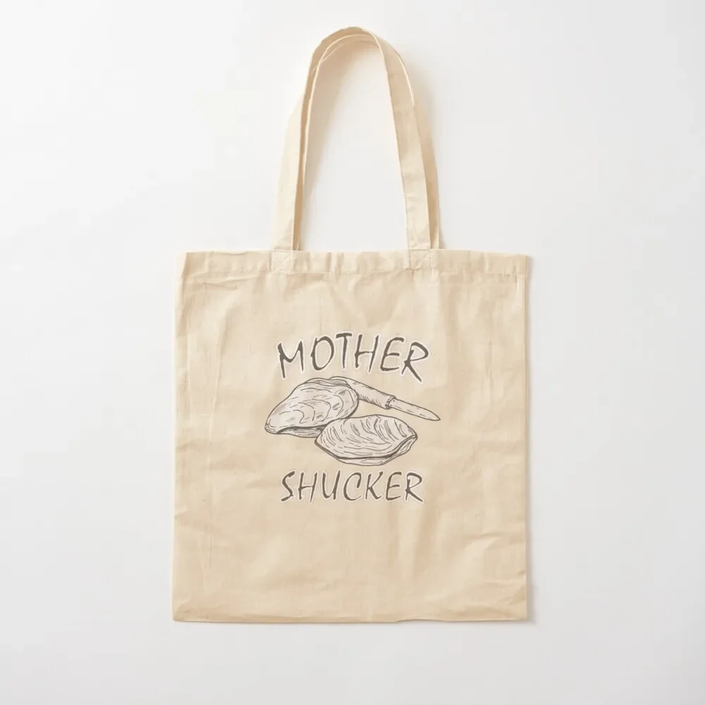 

Mother Shucker Oyster Roast Tote Bag Big bag shopper bag women canvas Shopper handbag