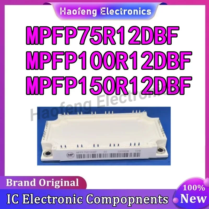 

MPFP75R12DBF MPFP100R12DBF MPFP150R12DBF NEW ORIGINAL IGBT MODULE IN STOCK