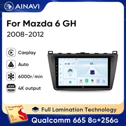Ainavi Android 13 per Mazda 6 ii GH 2008-2015 Android autoradio lettore Video multimediale Carplay navigazione GPS No 2din 2 din dvd