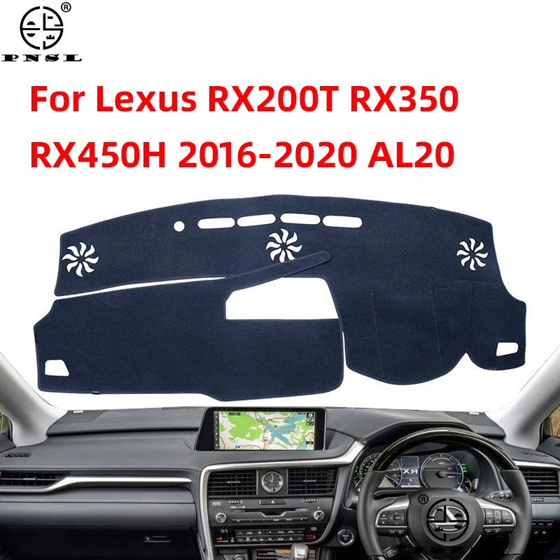 For Lexus RX RX350 RX200t RX450h AL20 2016~2020 2021 Anti-Slip Mat Dashboard Cover Pad Sunshade Dashmat Protect Car Accessories