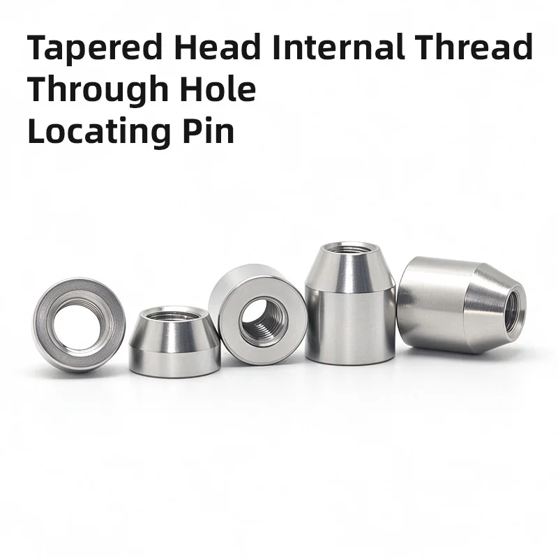 Tapered Through Hole Cylindrical Pin Internal Thread Guide Post Tapered Head Locating Column Chamfered Internal Thread Column