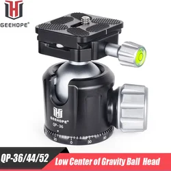 GEEHOPE QP-36/44/52 Low Profile Tripod Ball Head Universal 360 Panoramic Metal BallHead for Tripod Monopod Digital DSLR Camera