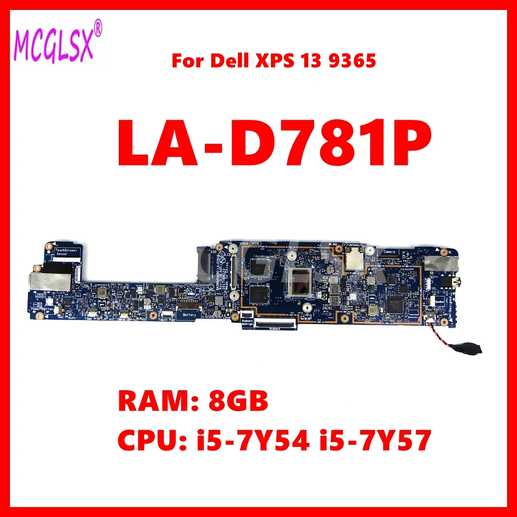 LA-D781P Notebook Mainboard For Dell XPS 13 9365 Laptop Motherboard With i5-7Y54 i5-7Y57 CPU 8GB-RAM 100% Tested OK