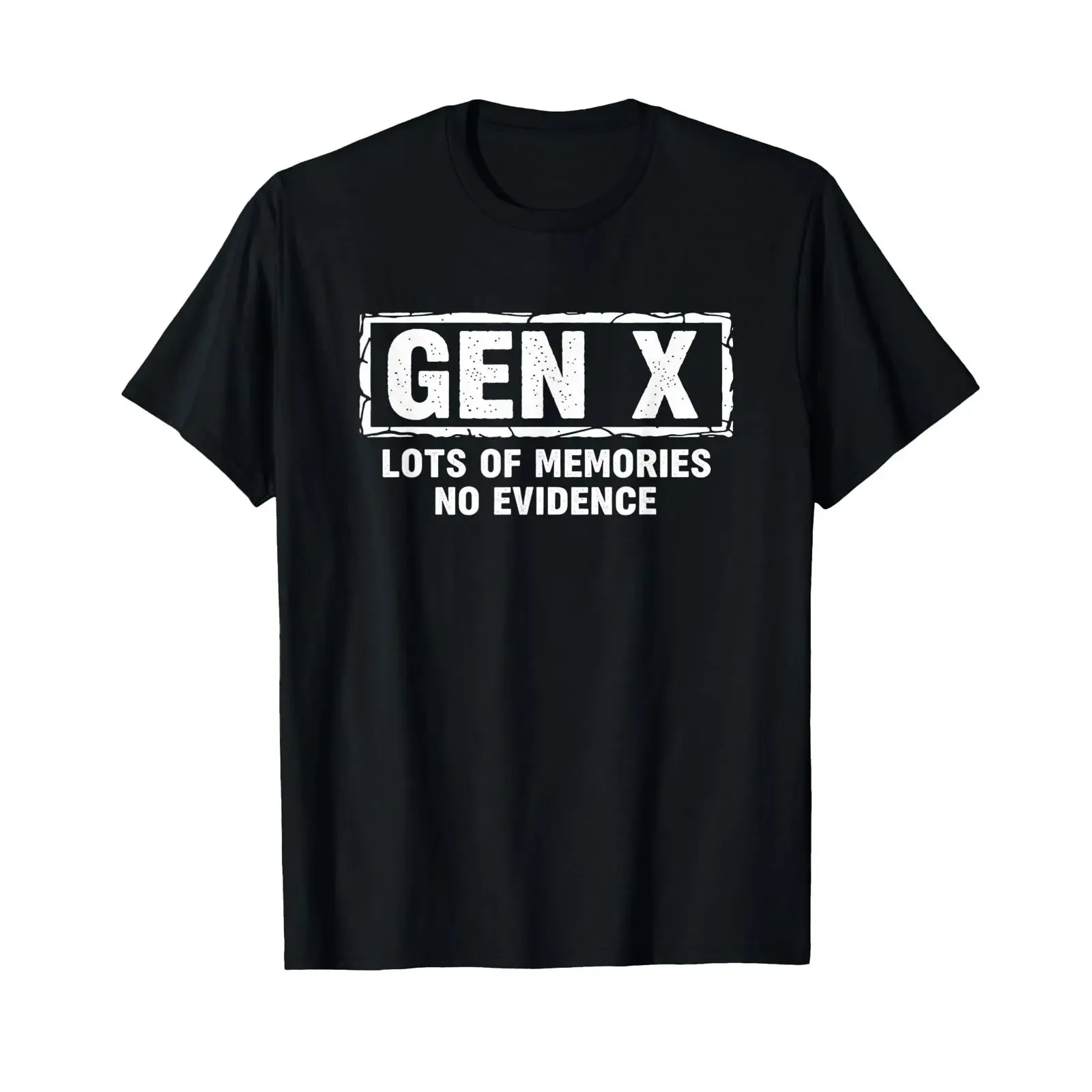 Gen X Lots of Memories No Evidence Funny Nostalgia T Shirt vintage Washed Soft Stylish Stretched designer clothes homme