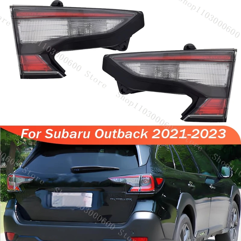 

Interior Tail Light For Subaru Outback 2021-2023 Rear Brake Stop Turn Signal Lamp TailLight Car Accessories Tail Lamp
