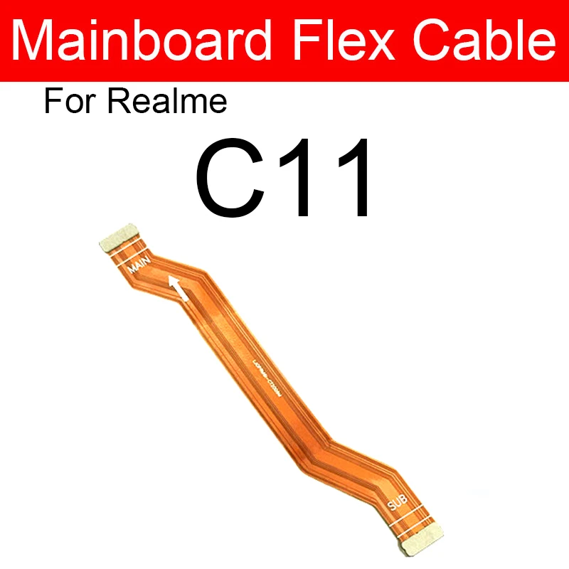 Motherboard Flex Cable For Oppo Realme C2 C3 C11 C12 C15 C17 C20 C35 Q3 Pro V3 V5 Q2 K7X V11 V15 LCD Mainboard Connect Ribbon