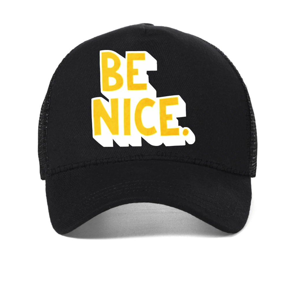 

Be Nice print baseball cap With Funny Sayings Unisex Summer sun hat fashion causal adjustable mesh Trucker hats snapback hat